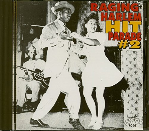 Raging Harlem Hit Parade 2