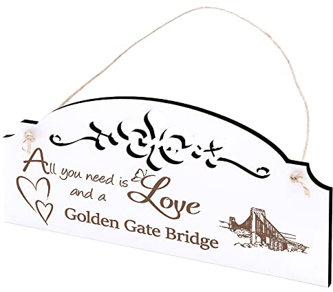 Schild Golden Gate Bridge San Francisco Deko 20x10cm - All you need is Love and a Golden Gate Bridge - Holz Wanddeko Dekoration Wand