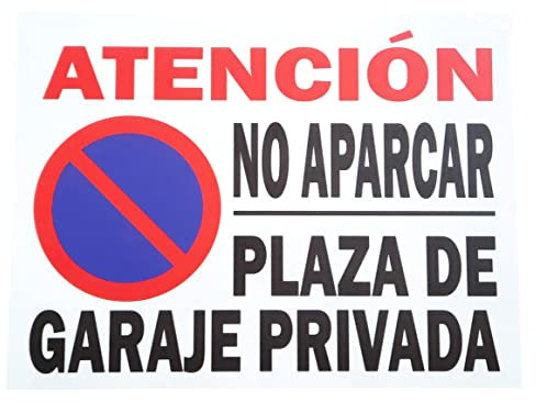FERRETELIX® SEÑAL CARTEL PVC 40 CM X 30 CM ATENCION NO APARCAR PLAZA DE GARAJE PRIVADA