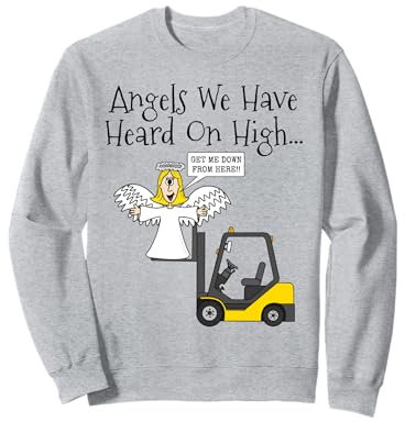 Weihnachtsengel, Gabelstapler, Carol Singer Lustig Sweatshirt