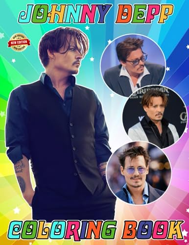 Johnny D Coloring Book for Fan Men Teen Women Kid Student: A Jumbo Colouring for Kids Ages 4-7,8-12, Girls, and Adults | With +100 High Quality ... | Perfect Gift For Stress Relief And Unwind