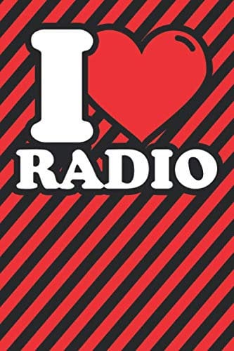 Notebook lined: Radio Gifts - Funny I love Radio Humor