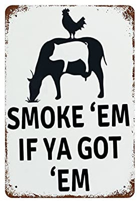 Smoke 'EM If Ya Got 'EM Retro-Schilder, Dekoration, lustiges dekoratives Schild für Zuhause, Küche, Bar, Zimmer, Garage, Dekoration für Zuhause, Badezimmer und Café, Bar, Pub, 30,5 x 20,3 cm