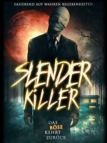 Slender Killer – Das Böse kehrt zurück