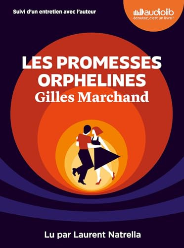 Les Promesses orphelines: Livre audio 1 CD MP3