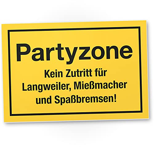 DankeDir! Partyzone Schild mit Spruch - lustiges Geschenk für ihn Geschenkidee Geburtstagsgeschenk Männer Jungs Party Deko Zubehör Scherzartikel JGA - Accessoire Fotobox