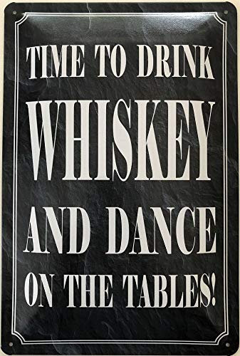 Deko7 - Cartel de chapa (30 x 20 cm), diseño con texto Time to Drink Whiskey