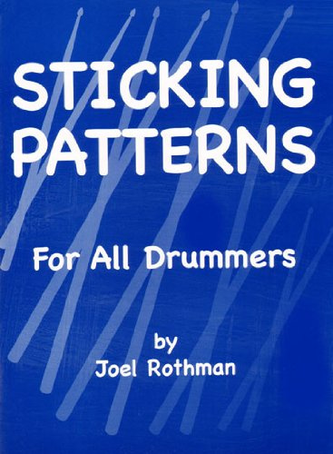 Sticking Patterns For All Drummers.