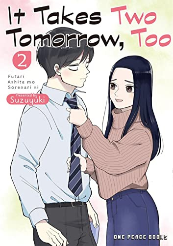 It Takes Two Tomorrow, Too Volume 2 (It Takes Two Tomorrow, Too Series)