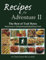 Recipes for Adventure II: The Best of Trail Bytes