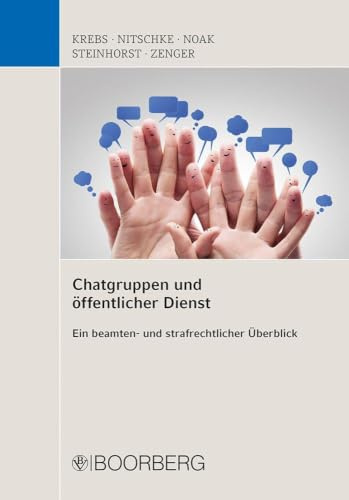 Chatgruppen und öffentlicher Dienst: Ein beamten- und strafrechtlicher Überblick