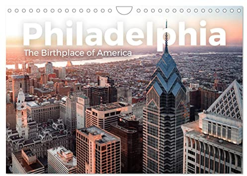 Philadelphia - The Birthplace of America (Wandkalender 2026 DIN A4 quer), CALVENDO Monatskalender: Begleiten Sie uns auf eine schöne Entdeckungsreise nach Philadelphia. (CALVENDO Orte)