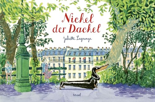 Nickel der Dackel: Trau dich, anders zu sein | Eine malerische Mutmachgeschichte für Kinder ab 4 Jahre