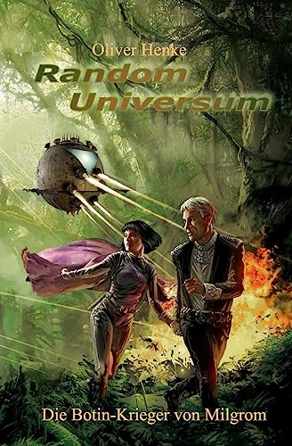 Die Botin-Krieger von Milgrom: Random Universum