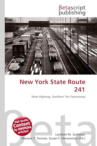 New York State Route 241: State Highway, Southern Tier Expressway