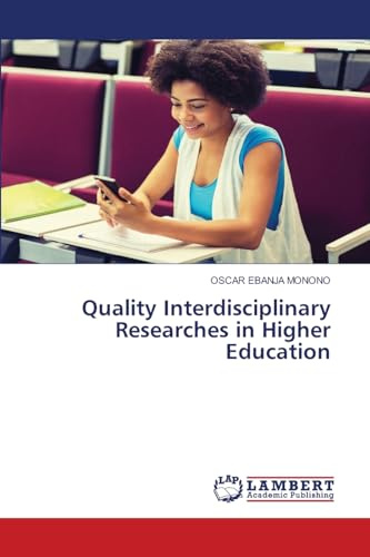 Quality Interdisciplinary Researches in Higher Education: DE