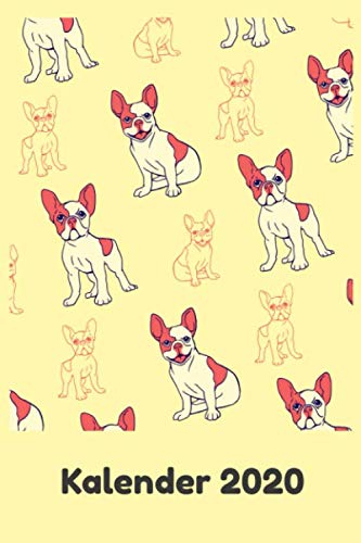 Französische Bulldogge Kalender 2020: Frenchie Mama Terminplaner - Jahresplaner - Monatsplaner - Taschenkalender für Hundebesitzer A5 (15x23 cm)
