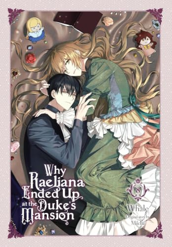 Why Raeliana Ended Up at the Duke's Mansion, Vol. 8: Volume 8