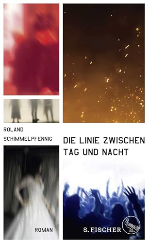 Die Linie zwischen Tag und Nacht: Roman