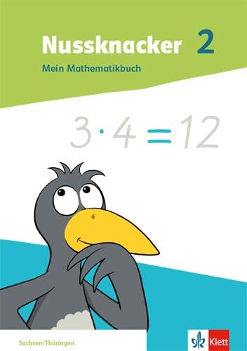 Nussknacker 2. Ausgabe Sachsen und Thüringen: Schulbuch mit Beilagen Klasse 2 (Nussknacker. Ausgabe ab 2021)