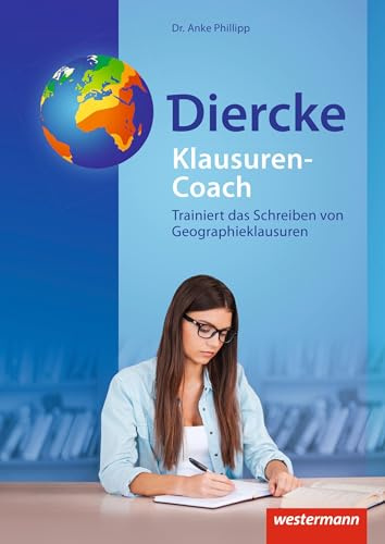 Diercke Weltatlas - Ausgabe 2015: Klausuren-Coach (Diercke Weltatlas - Ausgabe 2015: Schülermaterialien)