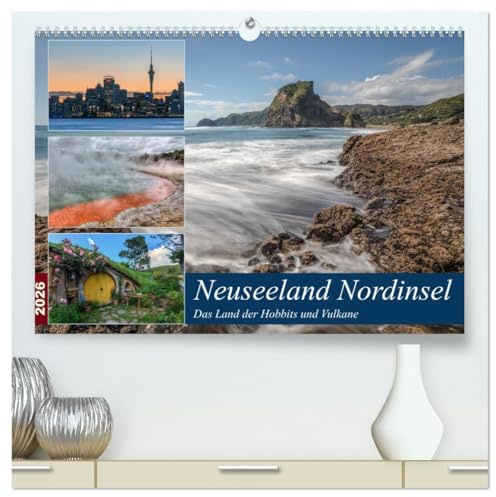 Neuseeland Nordinsel - Das Land der Hobbits und Vulkane (hochwertiger Premium Wandkalender 2026 DIN A2 quer), Kunstdruck in Hochglanz: Fotografien von ... Nordinsel Neuseelands. (CALVENDO Orte)