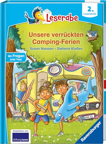 Unsere verrückten Camping-Ferien - lesen lernen mit dem Leseraben - Erstlesebuch - Kinderbuch ab 7 Jahren - lesen üben 2. Klasse (Leserabe 2. Klasse) (2. Lesestufe)