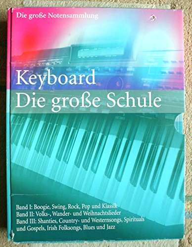 Keyboard - Die große Schule - 3 Bände