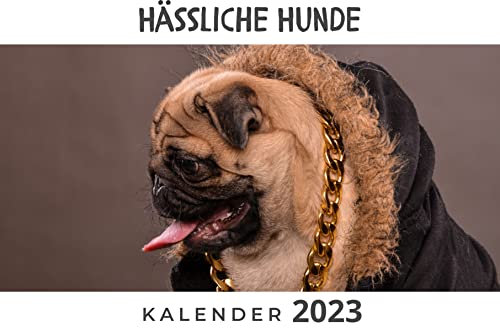 Hässliche Hunde: Kalender 2023