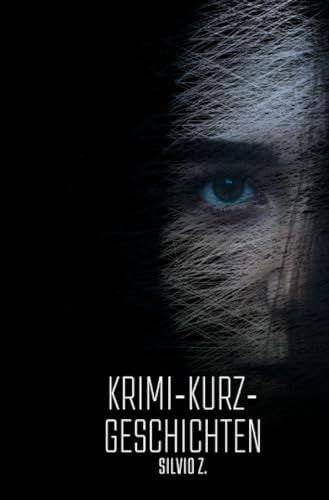 KRIMI - KURZ - GESCHICHTEN: DE