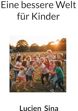 Eine bessere Welt für Kinder