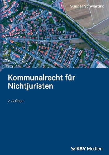 Kommunalrecht für Nichtjuristen