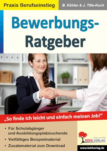 Bewerbungsratgeber: So finde ich leicht und einfach meinen Job!