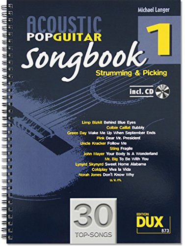 Acoustic Pop Guitar - Songbook 1: Strumming & Picking