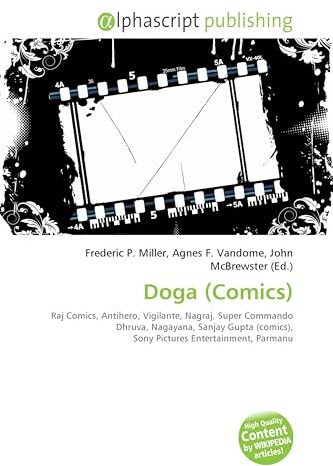 Doga (Comics): Raj Comics, Antihero, Vigilante, Nagraj, Super Commando Dhruva, Nagayana, Sanjay Gupta (comics), Sony Pictures Entertainment, Parmanu