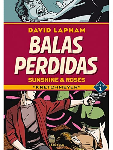 Balas perdidas: Sunshine & Roses 1