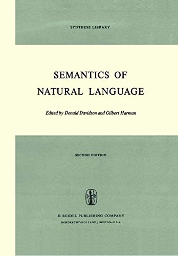 Semantics of Natural Language (Synthese Library, 40, Band 40)