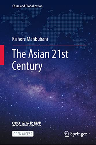 The Asian 21st Century (China and Globalization)