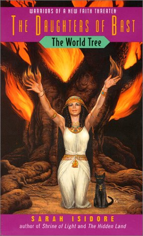 The World Tree (The Daughters of Bast)