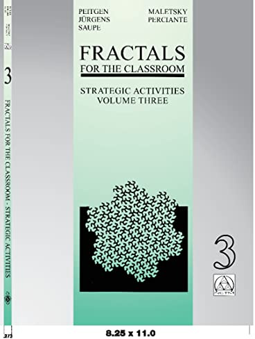 Fractals for the Classroom: Strategic Activities Volume Three