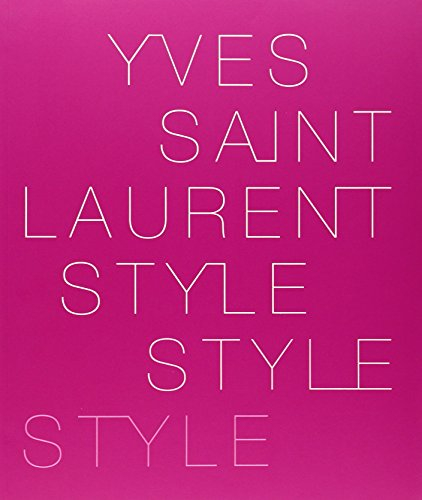 Yves Saint Laurent: Style