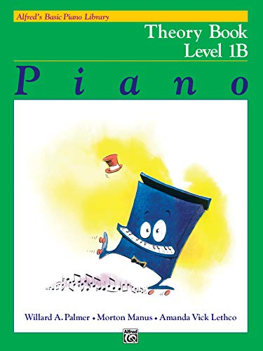 Alfred's Basic Piano Library: Theory Book Level 1B