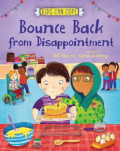 Bounce Back from Disappointment (Kids Can Cope)