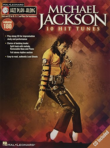 Jazz Play Along Volume 180 Michael Jackson 10 Hit Tunes Book/Cd: 10 Hit Tunes, Bflat, Eflat C and Bass Clef Instruments (Jazz Play-along, 180)