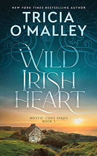 Wild Irish Heart (The Mystic Cove Series, Band 1)