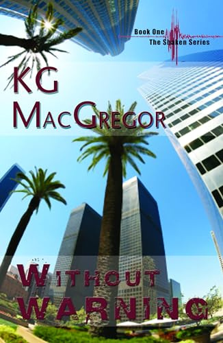 Without Warning (Shaken, Band 1)