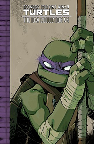 Teenage Mutant Ninja Turtles: The IDW Collection Volume 4 (TMNT IDW Collection, Band 4)