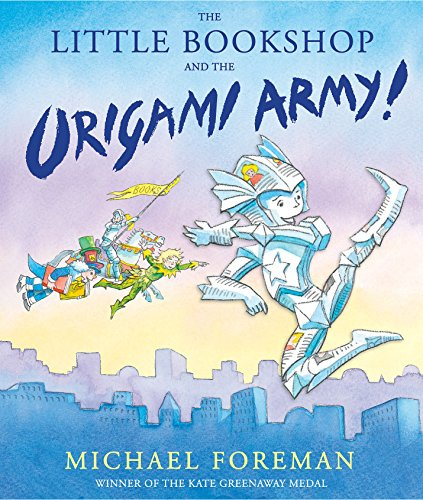 The Little Bookshop and the Origami Army (Origami Girl)