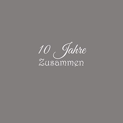 10 Jahre Zusammen: Gästebuch 10 Jahre Zusammen Rosenhochzeit Gäste buch hochzeitstag Hochzeit party ideen geschenkideen deko dekoration geschenke frau ... Rosen Hölzerne Hochzeit Gäste buch, Band 2)