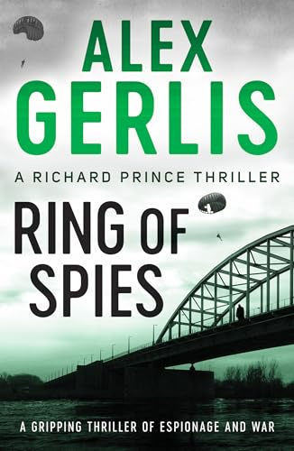 Ring of Spies (Richard Prince Thrillers, 3, Band 3)